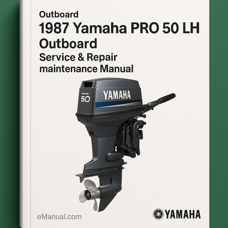 1987 Yamaha PRO 50 LH Outboard Service Repair maintenance Manual. Factory
