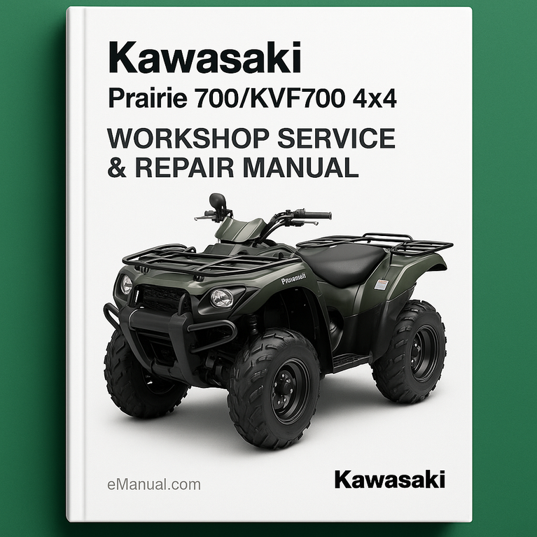 Kawasaki Prairie 700/KVF700 4x4 Workshop Service Repair Manual