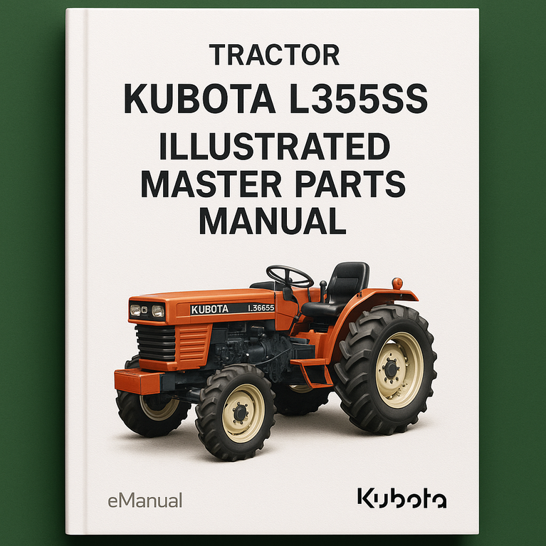 Kubota L355SS Tractor Illustrated Master Parts Manual