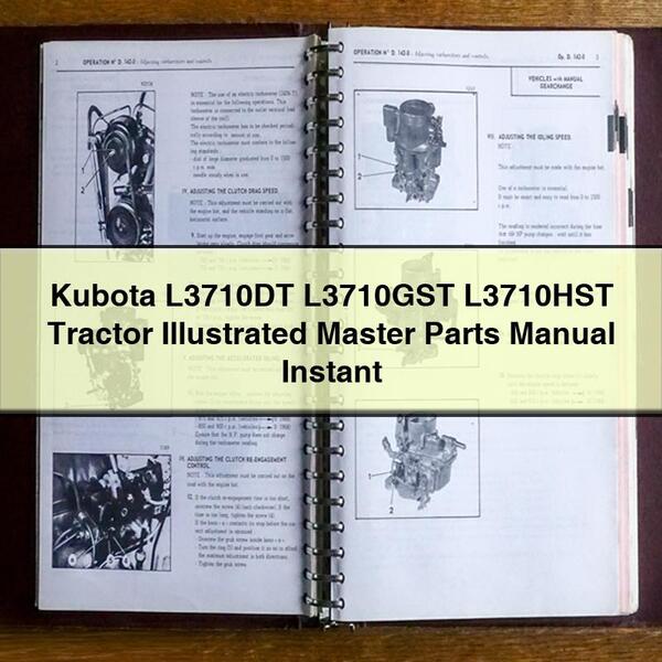 Kubota L3710DT L3710GST L3710HST Tractor Illustrated Master Parts Manual