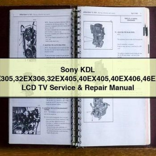 Sony KDL 32EX305 32EX306 32EX405 40EX405 40EX406 46EX405 LCD TV Service & Repair Manual PDF Download