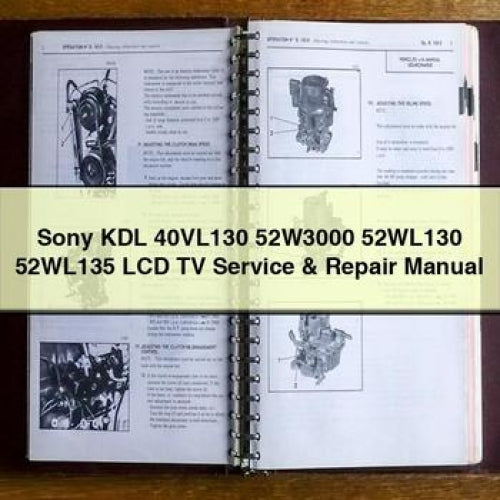 Sony KDL 40VL130 52W3000 52WL130 52WL135 LCD TV Service & Repair Manual PDF Download