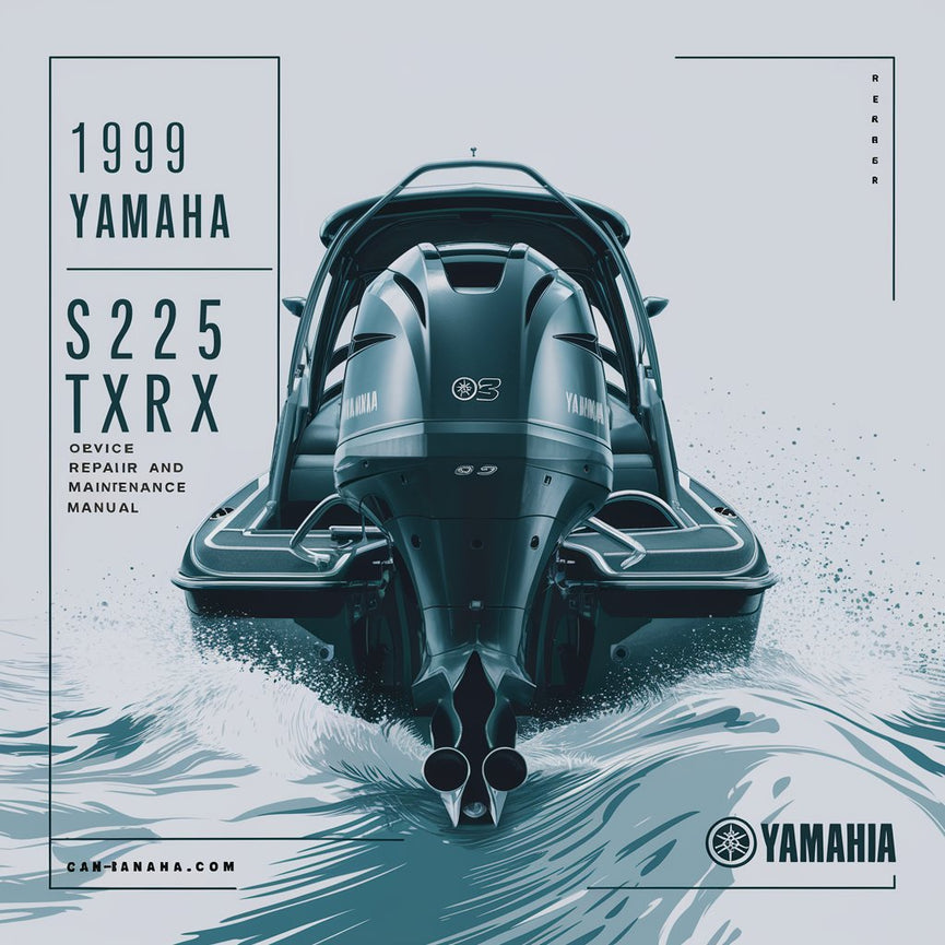 1999 Yamaha S225 TXRX Outboard Service Repair maintenance Manual. Factory Service Manual