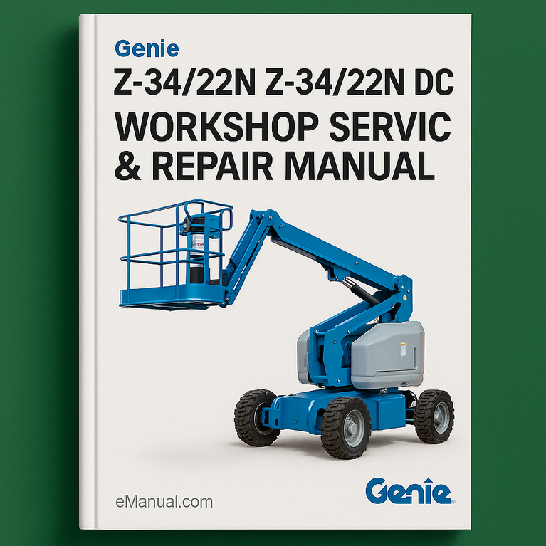 Genie Z-34/22N Z-34/22N DC Workshop Service Repair Manual