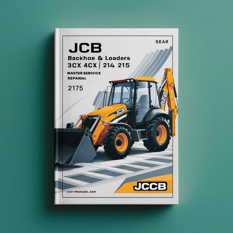 JCB Backhoe & Loaders 3CX 4cx 214e 214 215 217 Master Service Repair Manual