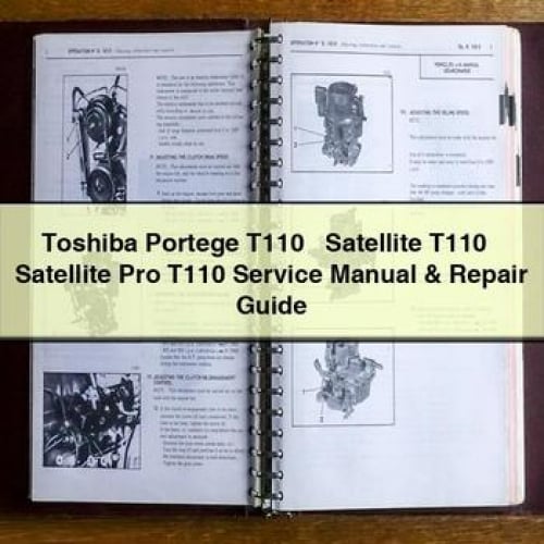 Toshiba Portege T110 + Satellite T110 + Satellite Pro T110 Service Manual & Repair Guide PDF Download