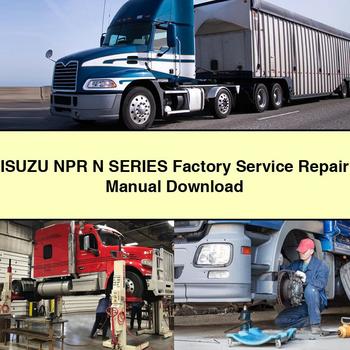 Manual de reparación de servicio de fábrica de la serie ISUZU NPR N Descargar PDF