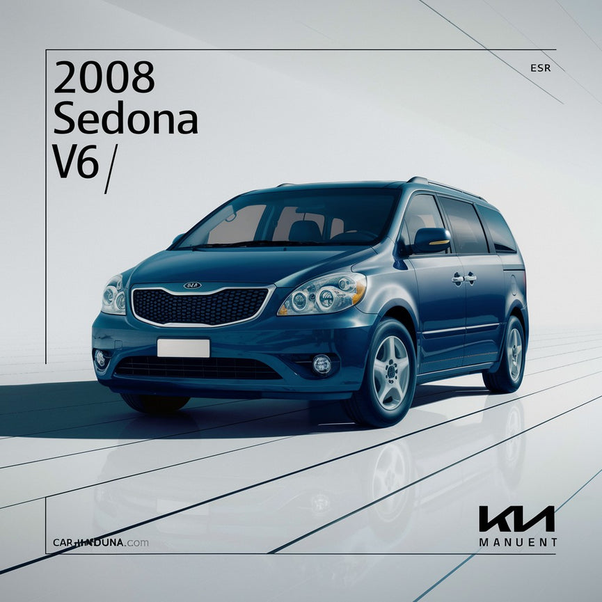 KIA Sedona 2008 V6 (3.8L) OEM Factory Shop Service Repair Manual FSM Year Specific