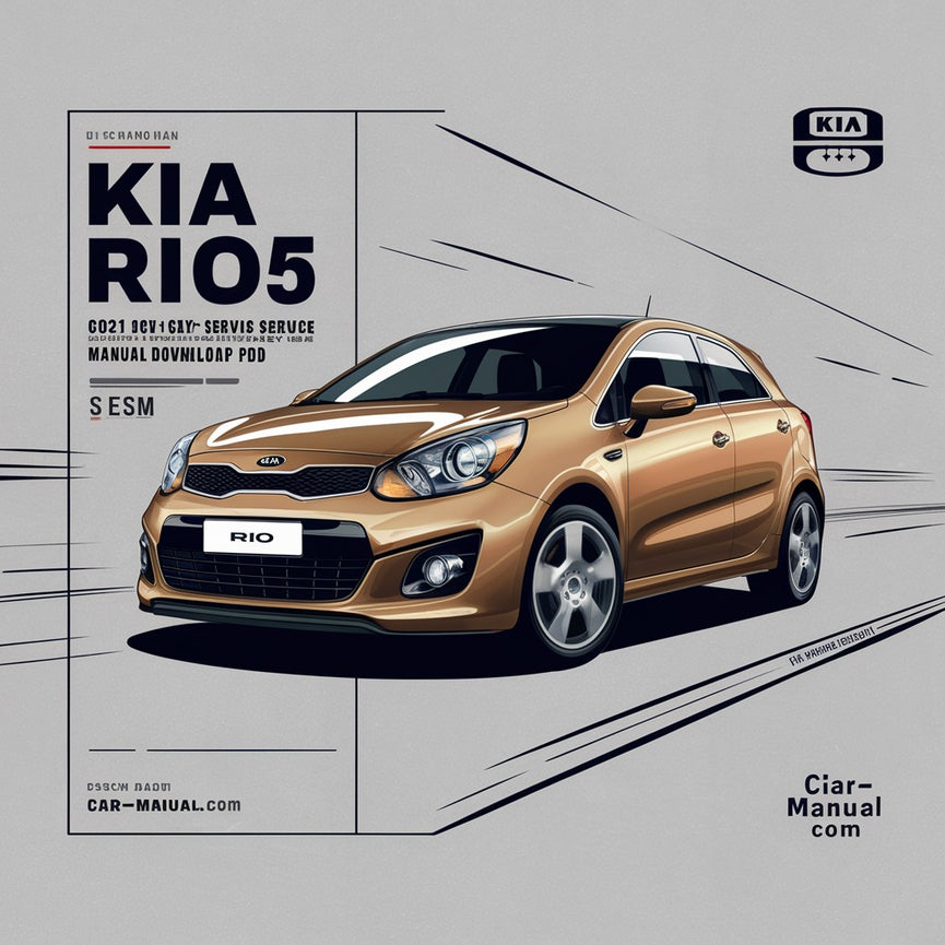 KIA RIO/RIO5 2012 4CYL (1.6L) OEM Factory Shop Service Repair Manual FSM Year Specific