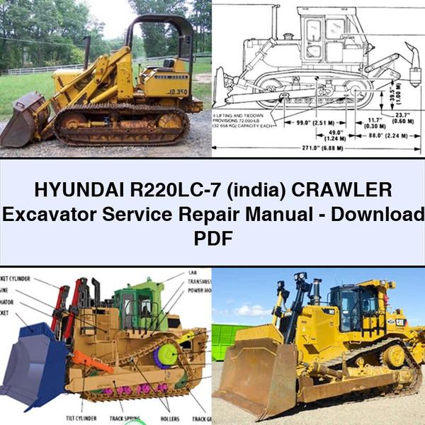 Hyundai R220LC-7 (india) Crawler Excavator Service Repair Manual-PDF Download