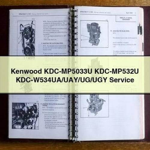 Kenwood KDC-MP5033U KDC-MP532U KDC-W534UA/UAY/UG/UGY Service Repair Manual