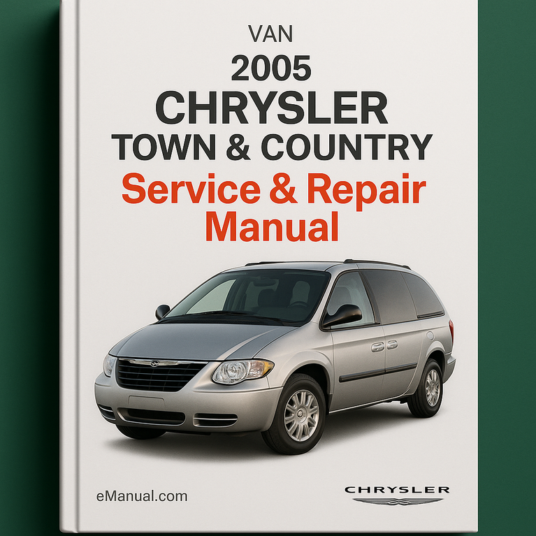 2005 Chrysler Town & Country van Service & Repair Manual