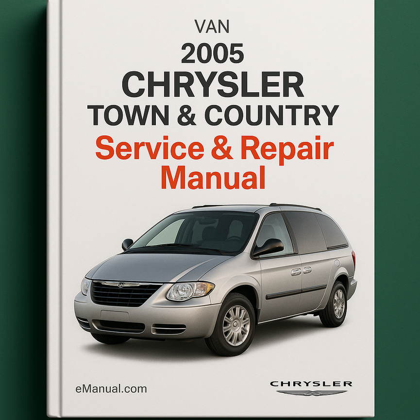 2005 Chrysler Town & Country van Service & Repair Manual