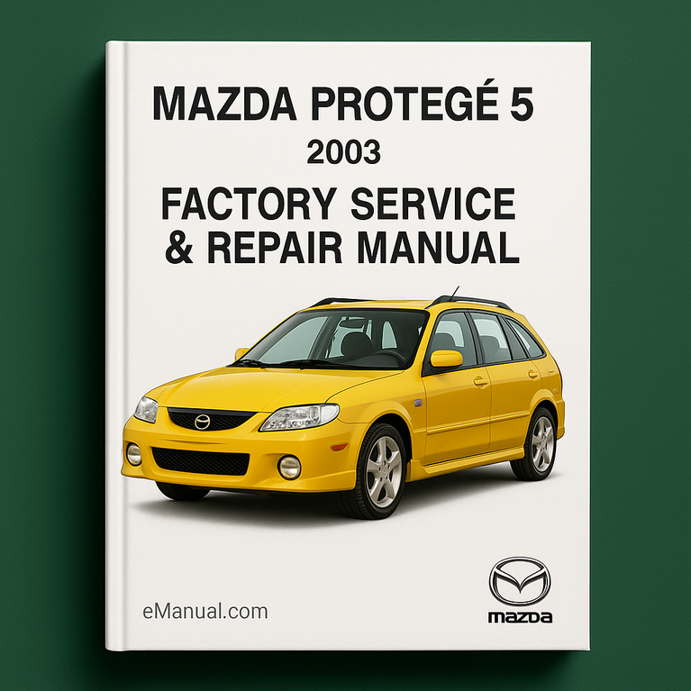 Mazda Protege 5 2003 Factory Service Repair Manual