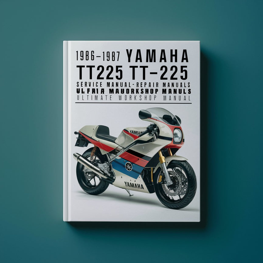 1986-1987 Yamaha TT225 TT-225 Service Manual Repair Manuals Ultimate Workshop Manual PDF Download