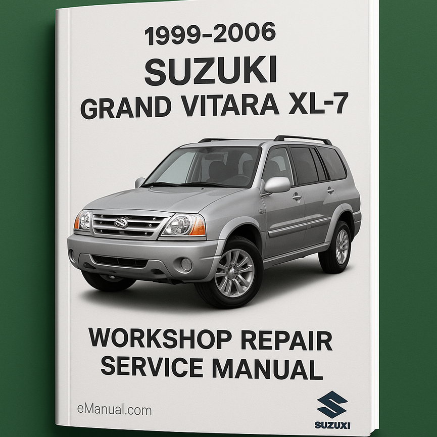 1999-2006 Suzuki Grand Vitara XL 7 Workshop Repair Service Manual in fomat 9400MB (EN-FR-DE-ES) Best