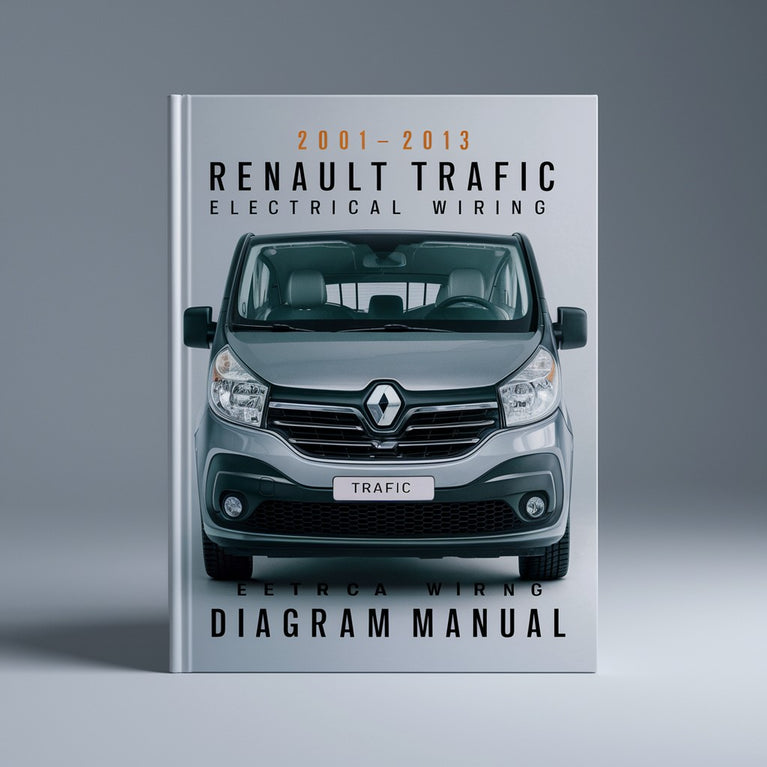 2001-2013 Renault Trafic Electrical Wiring Diagram Manual-370MB