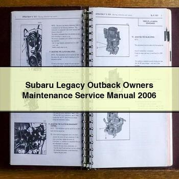 Subaru Legacy Outback Owners Maintenance Service Repair Manual 2006