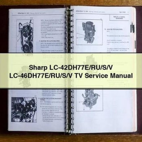 Sharp LC-42DH77E/RU/S/V LC-46DH77E/RU/S/V TV Service Manual PDF Download