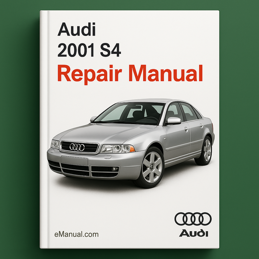 2001 Audi S4 Repair Manual