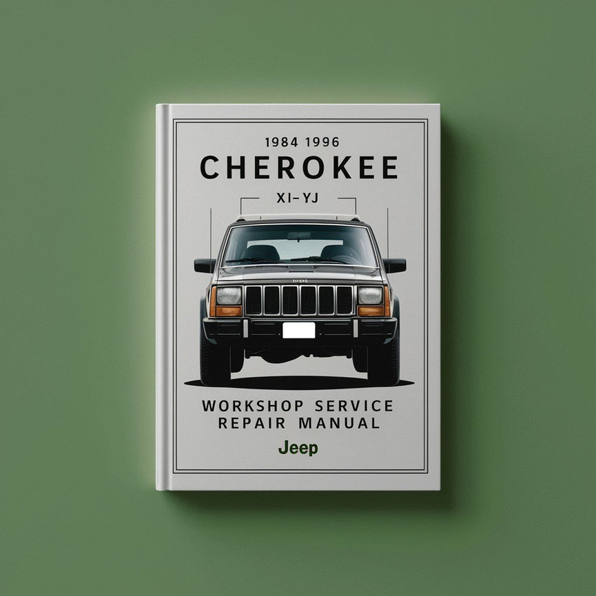 1984-1996 Jeep Cherokee XJ-YJ Workshop Service Repair Manual PDF Download