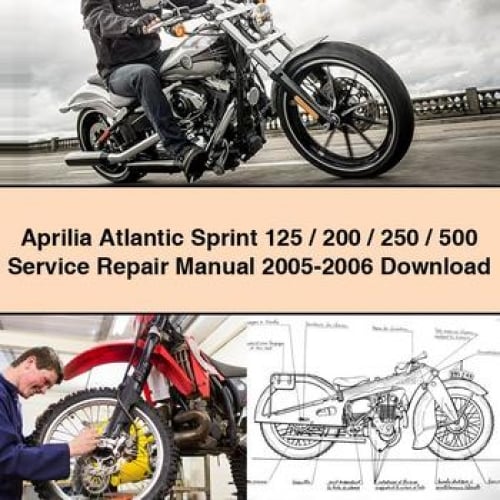 Aprilia Atlantic Sprint 125 / 200 / 250 / 500 Service Repair Manual 2005-2006 Download PDF