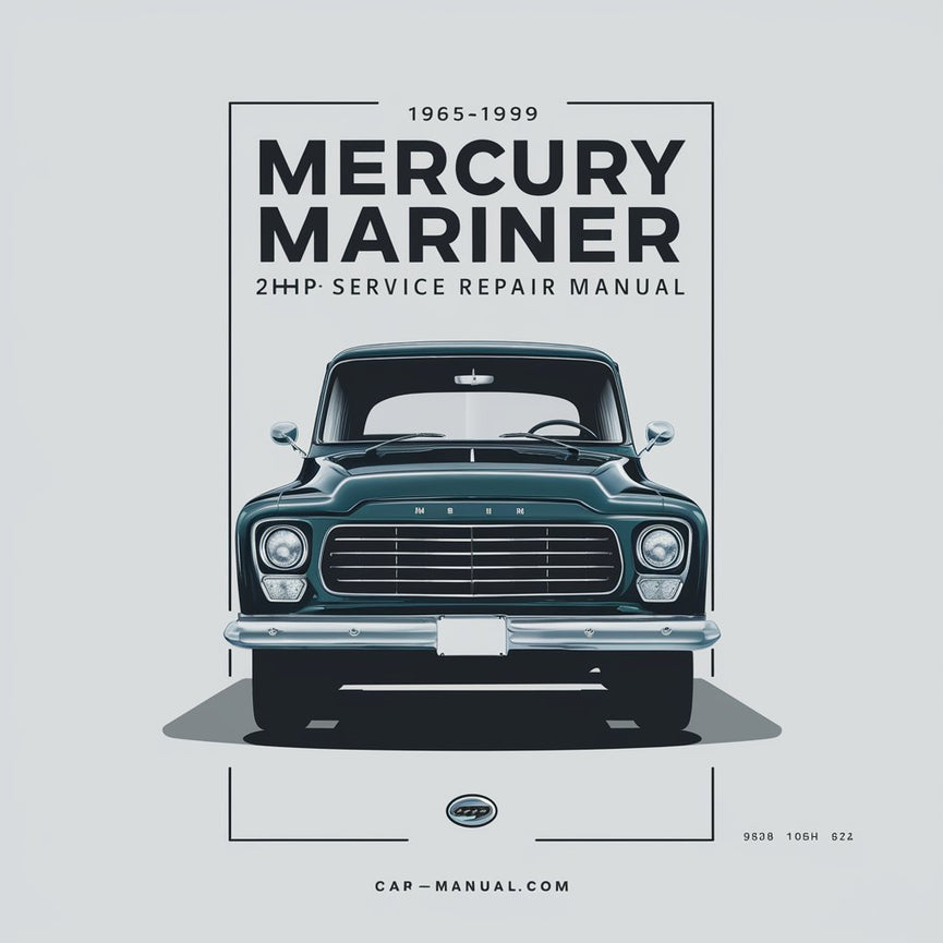 1965-1989 Mercury Mariner Outboard 2Hp-40Hp Service Repair Manual PDF Download
