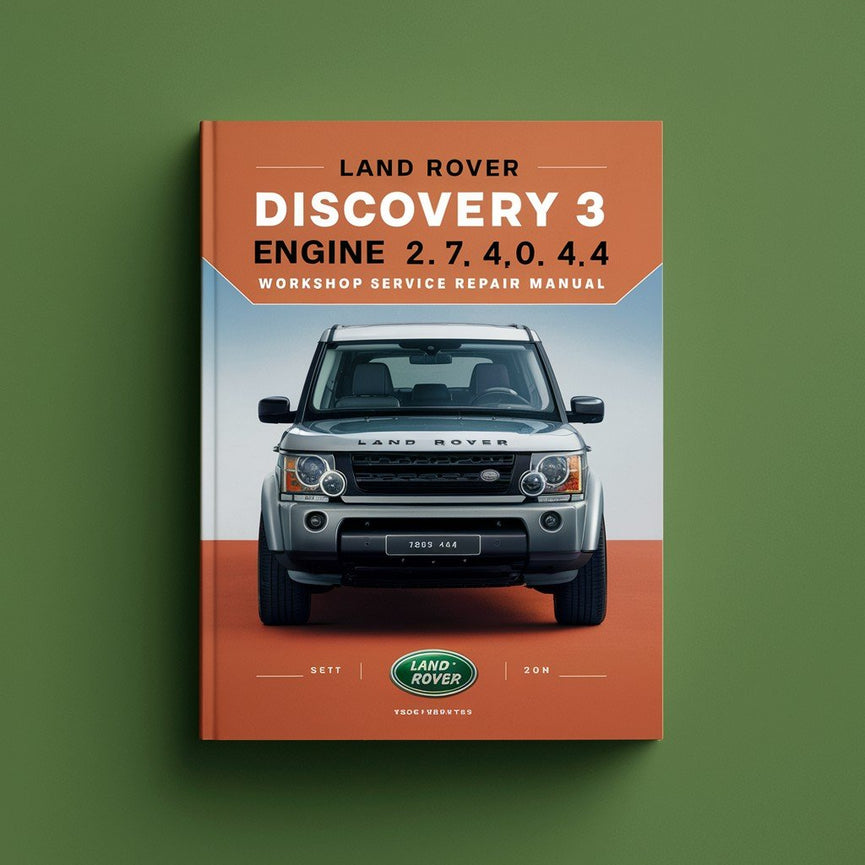Land Rover DISCOVERY 3 Engine 2.7 4.0 4.4 Workshop Service Repair Manual
