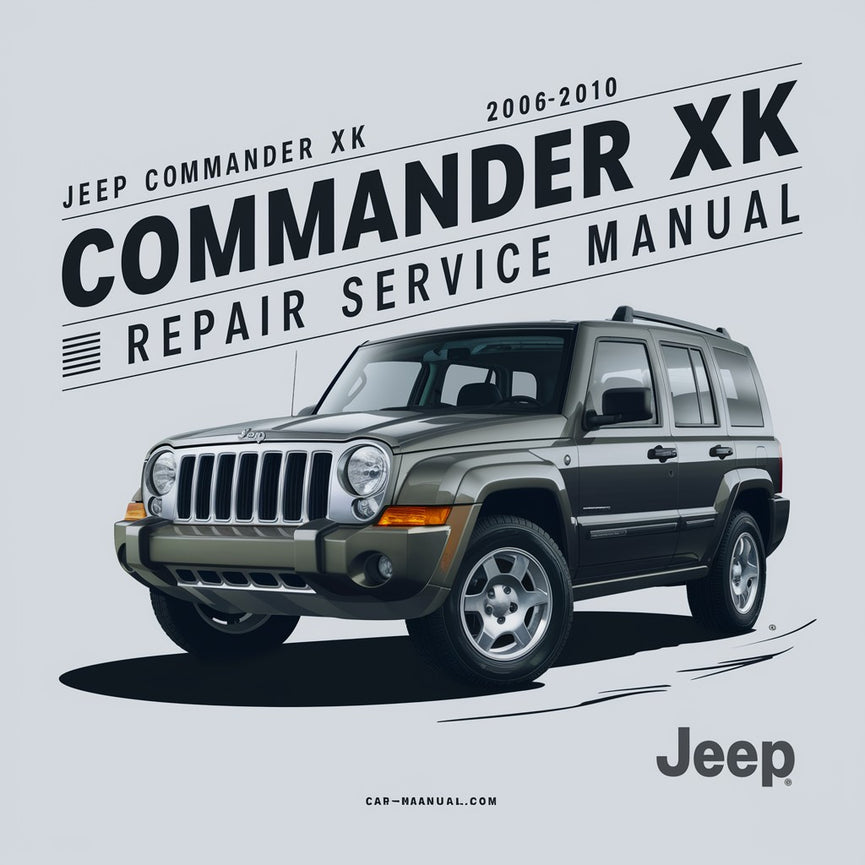 Jeep Commander XK 2006-2010 Repair Service Manual PDF Download
