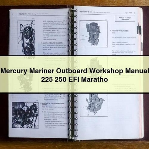 Mercury Mariner Outboard Workshop Manual 225 250 EFI Maratho PDF Download