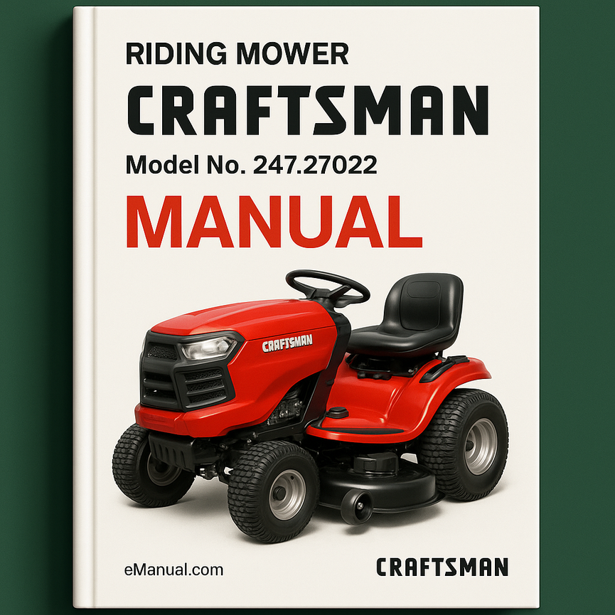 CRAFTSMAN Riding Mower Model No.247.27022