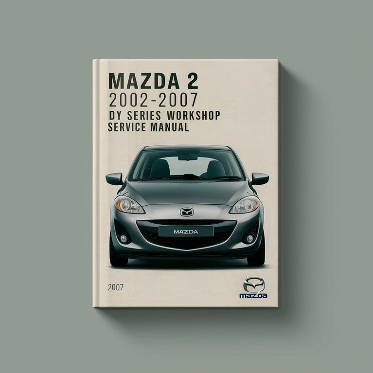 MAZDA 2 2002-2007 Serie DY Manual de servicio de taller