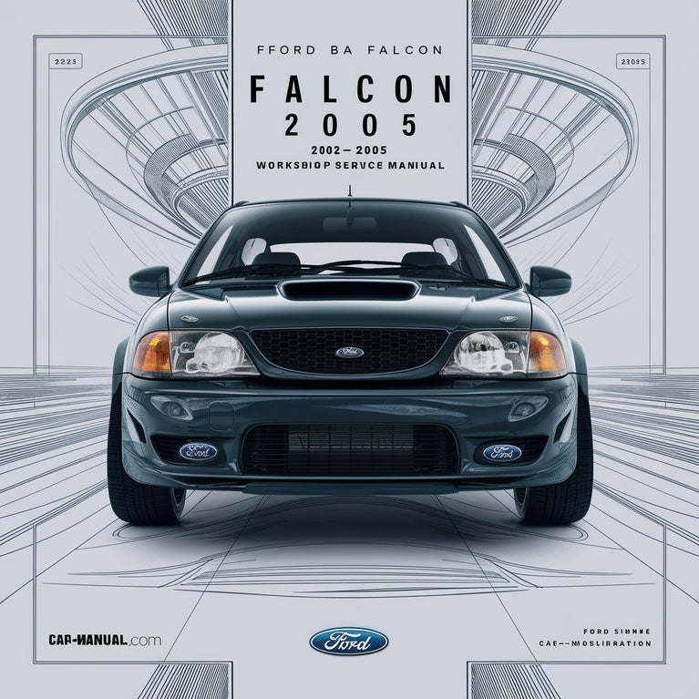 Ford BA Falcon 2002-2005 Workshop Repair Service Manual