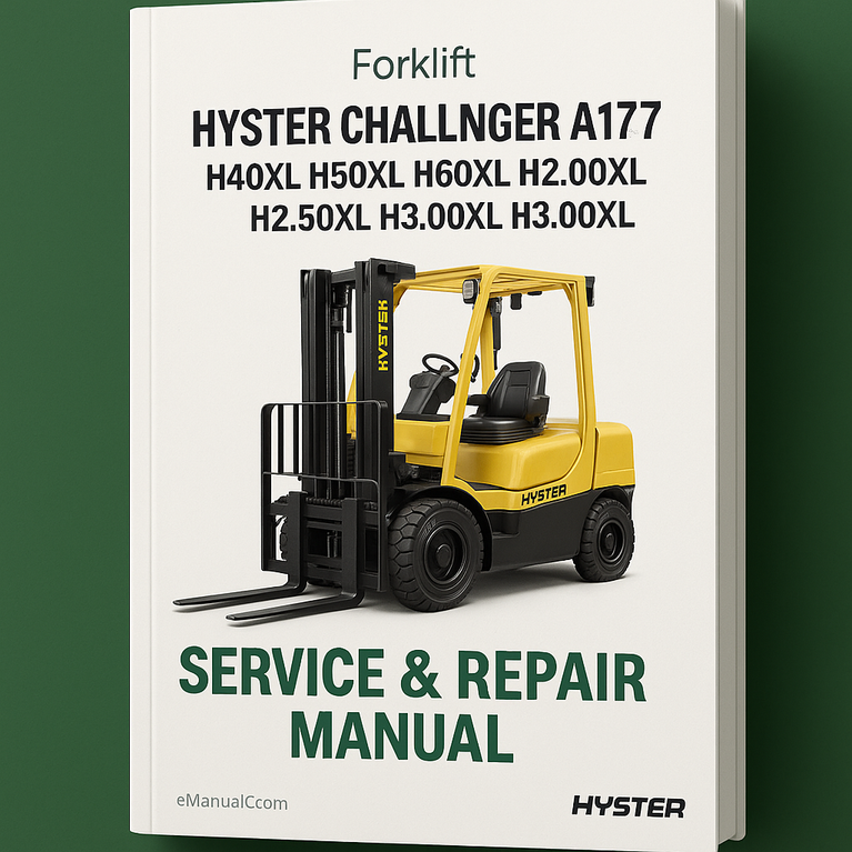 HYSTER CHALLENGER A177 (H40XL H50XL H60XL H2.00XL H2.50XL H3.00XL) Forklift Service Repair Manual + Parts Manual