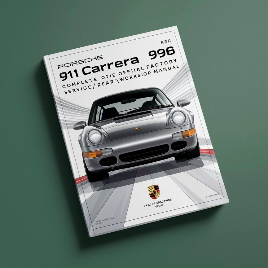PORSCHE 911 CARRERA 996 Complete OFFICIAL Factory Service/Repair/Workshop Manual PDF Download