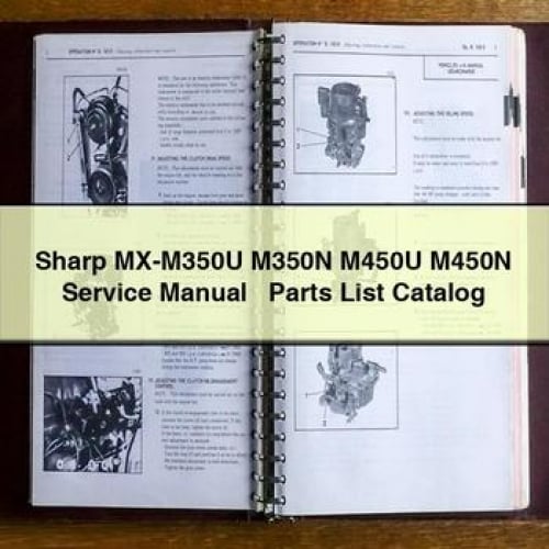 Sharp MX-M350U M350N M450U M450N Service Manual + Parts List Catalog PDF Download