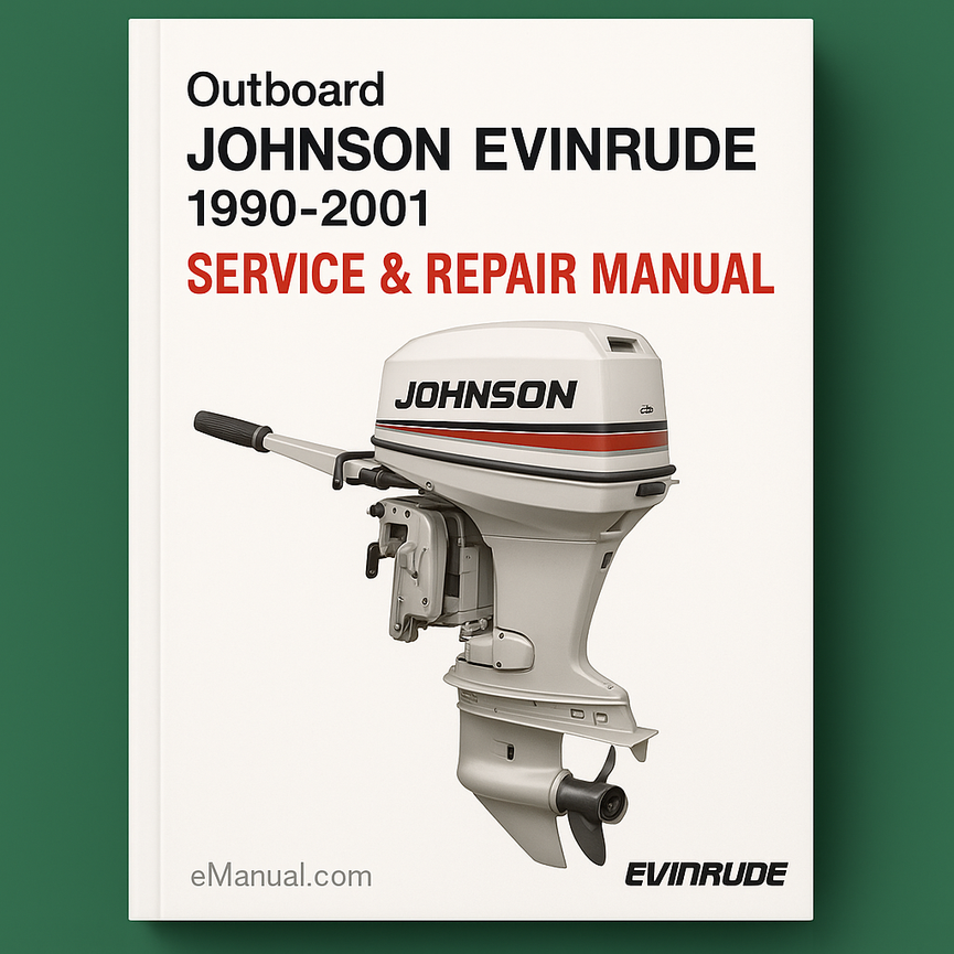 1990-2001 Johnson Evinrude Outboard 1.25hp-70hp Service Repair Manual Download 1990 1991 1992 1993 1994 1995 1996 1997 1998 1999 2000 2001 PDF