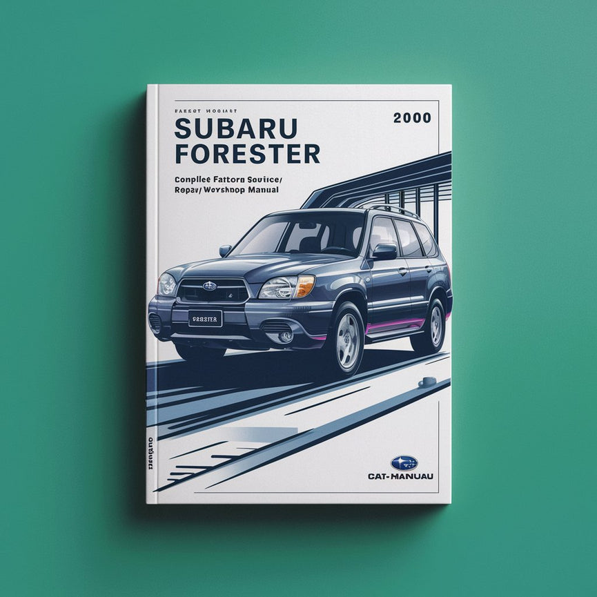 Subaru Forester 1999-2000 Complete Factory Service/Repair/Workshop Manual PDF Download