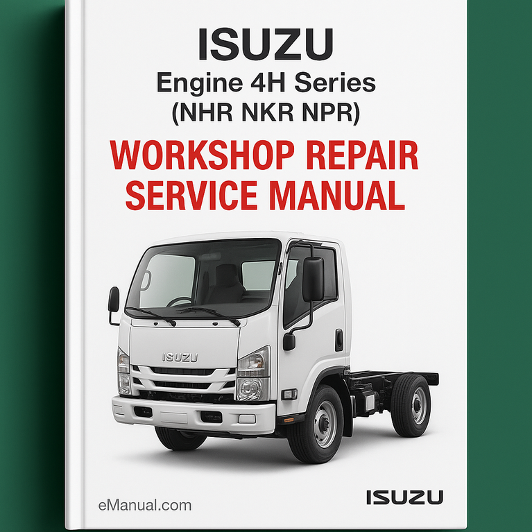 ISUZU-Motor 4H-Serie (NHR NKR NPR) Werkstatt-Reparatur-Servicehandbuch (4HF1 4HF1-2 4HE1-T 4HE1-TC 4HG1 4HG1-T) PDF-Download