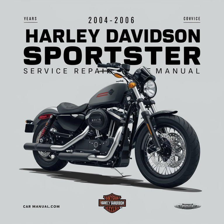 2004 2005 2006 Harley Davidson Sportster Service Repair Manual