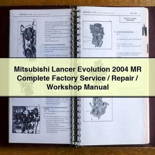 Mitsubishi Lancer Evolution 2004 MR Complete Factory Service/Repair/Workshop Manual PDF Download
