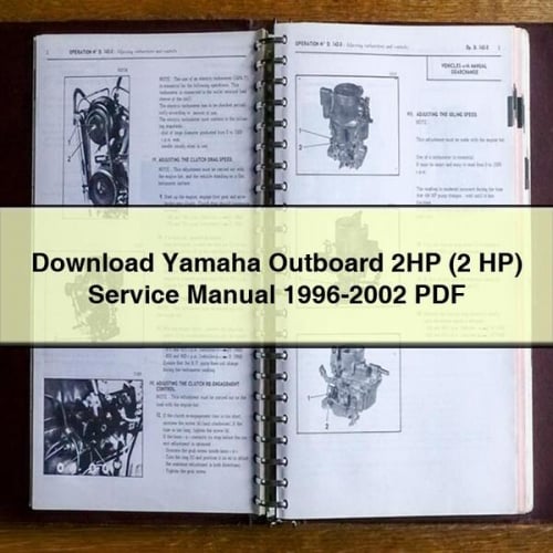 Yamaha Outboard 2HP (2 HP) Service Repair Manual 1996-2002