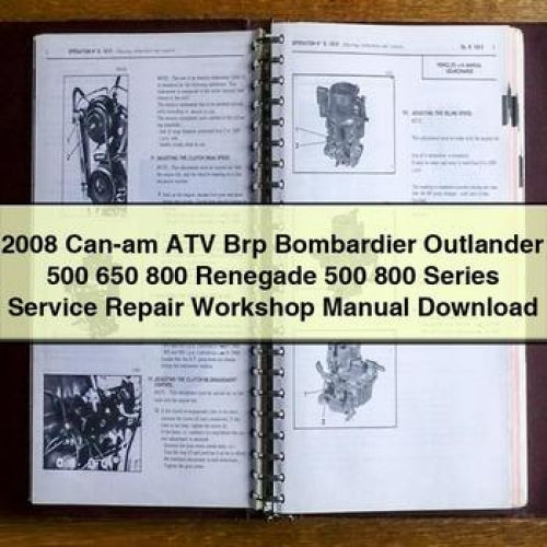 2008 Can-am ATV Brp Bombardier Outlander 500 650 800 Renegade 500 800 Series Service Repair Workshop Manual Download PDF