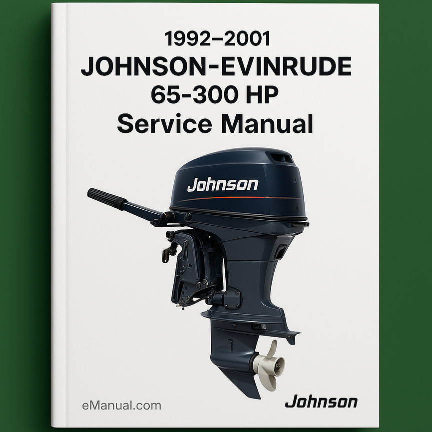 1992-2001 JOHNSON-EVINRUDE 65-300 HP Service Manual