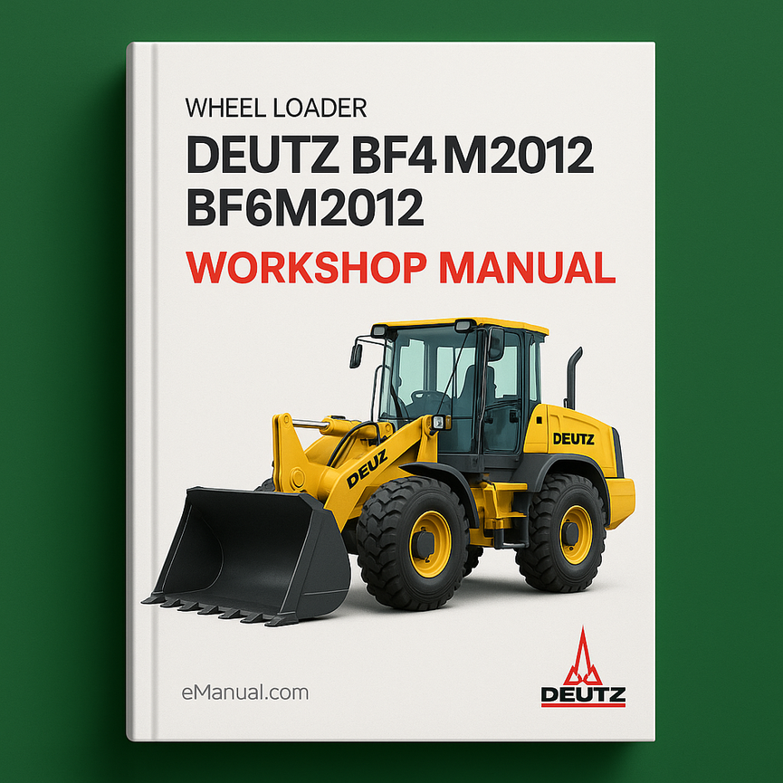 Deutz BF4M2012 BF6M2012 Workshop Manual