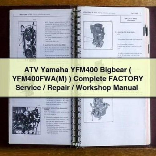 ATV Yamaha YFM400 Bigbear ( YFM400FWA(M) ) Complete Factory Service / Repair / Workshop Manual