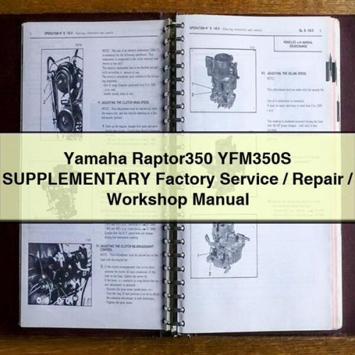 Yamaha Raptor350 YFM350S SUPPLEMENTARY Factory Service / Repair / Workshop Manual