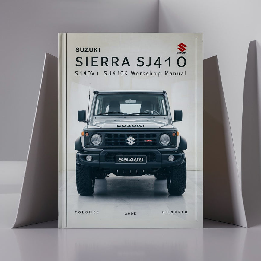 Suzuki SIERRA SJ410 SJ410V SJ410K SJ40 Workshop Manual