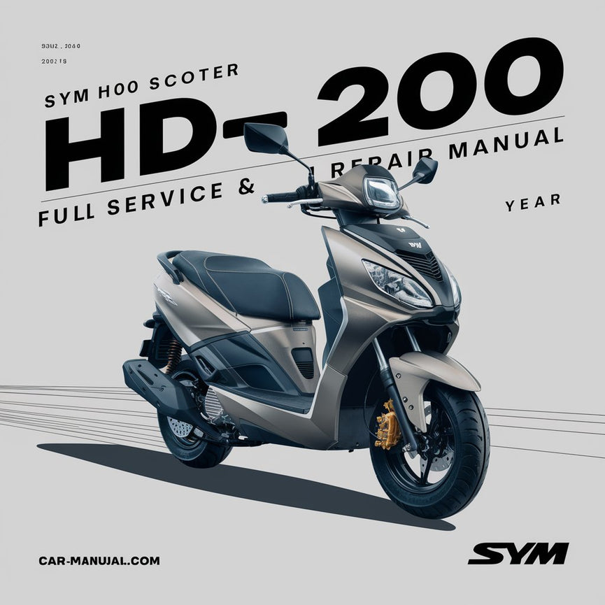 SYM HD200 Scooter Full Service & Repair Manual