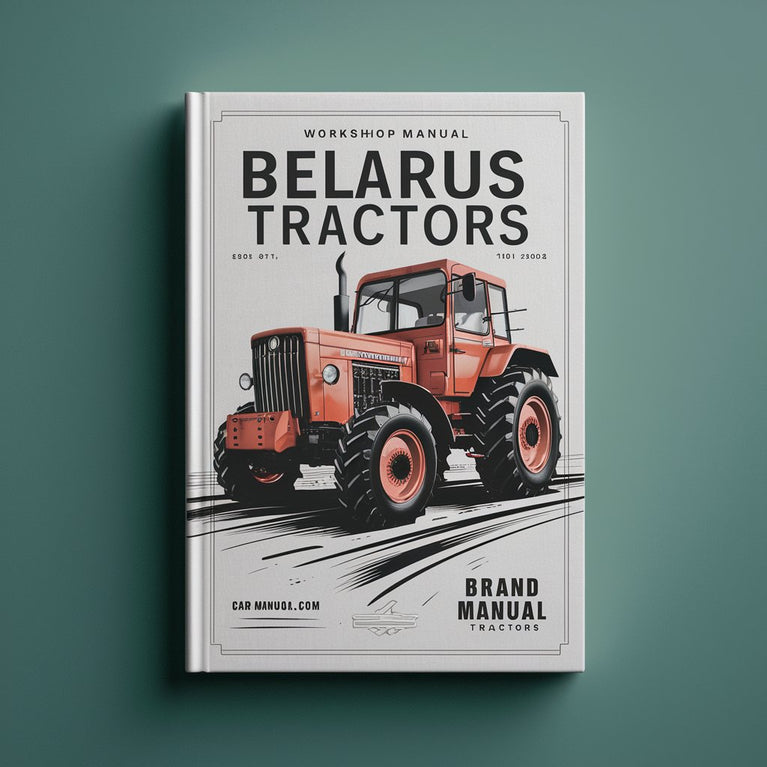 Workshop Manual BELARUS TRACTORS PDF Download